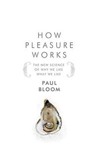 How Pleasure Works