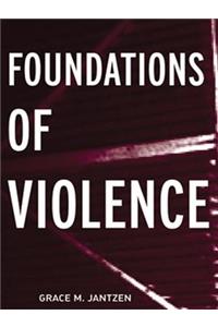 Foundations of Violence
