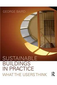 Sustainable Buildings in Practice