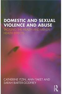 Domestic and Sexual Violence and Abuse