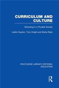 Curriculum and Culture
