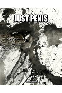Just Penis