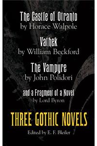 Three Gothic Novels