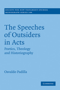 Speeches of Outsiders in Acts