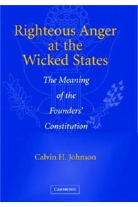 Righteous Anger at the Wicked States