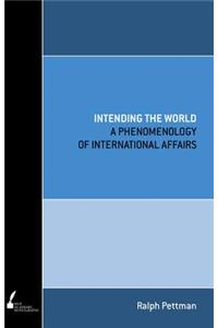 Intending the World