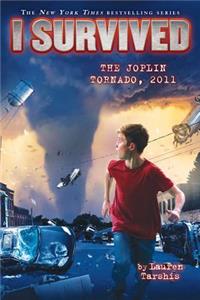 I Survived the Joplin Tornado, 2011 (I Survived #12) (Library Edition), 12