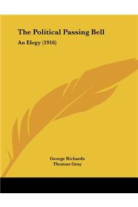 The Political Passing Bell