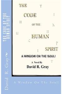The Code Of The Human Spirit