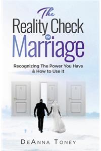 The Reality Check of Marriage