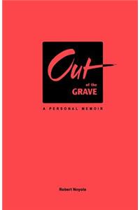 Out of the Grave