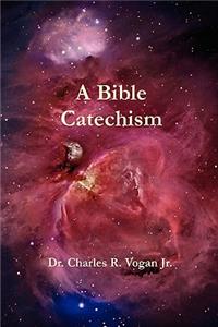 Bible Catechism