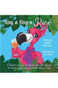 Ring a Ring a Rosé