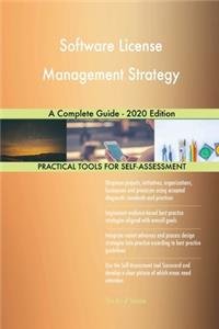 Software License Management Strategy A Complete Guide - 2020 Edition
