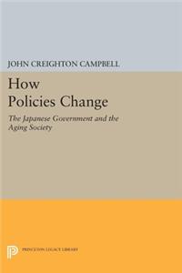 How Policies Change