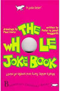 The Whole Joke Book