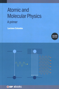 Atomic and Molecular Physics