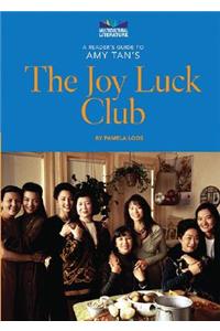 A Reader's Guide to Amy Tan's the Joy Luck Club