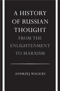 History of Russian Thought from the Enlightenment to Marxism