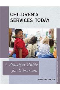 Children's Services Today