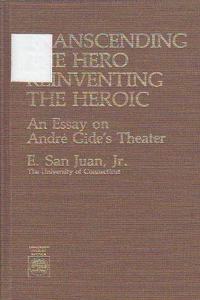 Transcending the Hero - Reinventing the Heroic