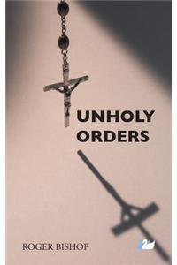 Unholy Orders