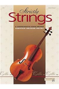 STRICTLY STRINGS CELLO BOOK 1