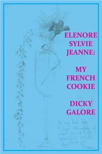 Elenore Sylvie Jeanne: My French Cookie