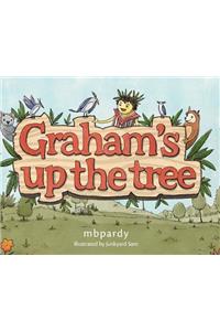 Graham's up the tree