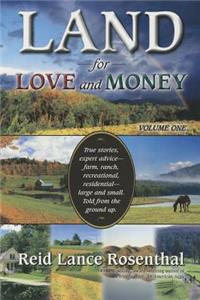 Land for Love and Money (Vol. 1)