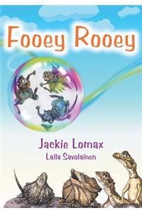 Fooey Rooey: More Adventures with Lyla the Long Foot Potoroo.