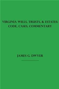 Virginia Wills, Trusts, & Estates