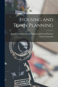 Housing and Town Planning