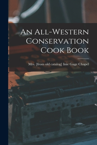 All-western Conservation Cook Book