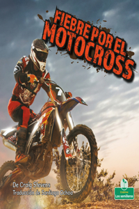 Fiebre Por El Motocross (Dirt Bike Mania)
