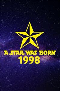 A Star was born 1998