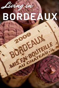 Living in Bordeaux