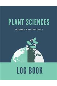 Plant Sciences Science Fair Project Log Book