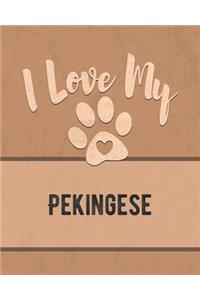 I Love My Pekingese