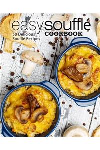 Easy Souffle Cookbook