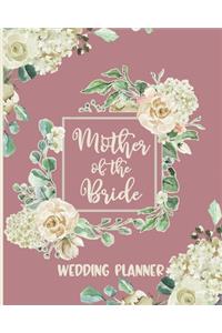 Mother of the Bride Wedding Planner