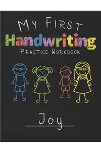 My first Handwriting Practice Workbook Joy