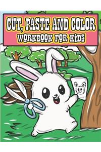 Cut, Paste & Color Workbook For Kids