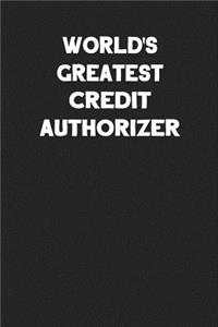 World's Greatest Credit Authorizer