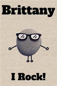 Affirmation Journal Brittany I Rock!