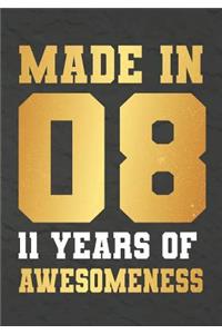 Made In 8 11 Years Of Awesomeness