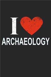 I Love Archaeology