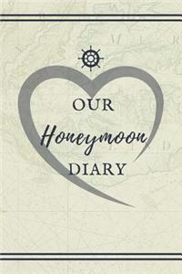 Our Honeymoon Diary