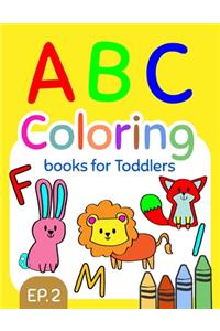 ABC Coloring Books for Toddlers EP.2