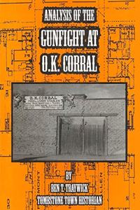 Analysis of the Gunfight at the O.K. Corral
